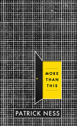more than this patrick ness