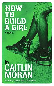 how to build a girl